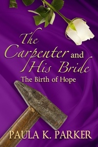  Paula K. Parker - The Carpenter and His Bride.