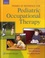 Frames of Reference for Pediatric Occupational Therapy 4th edition