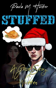 Stuffed (A Ghost Written Story)
