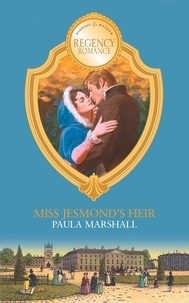 Paula Marshall - Miss Jesmond's Heir.