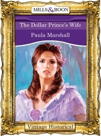 Paula Marshall - The Dollar Prince's Wife.