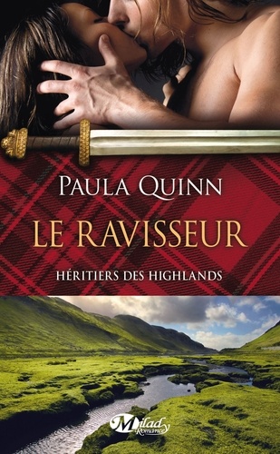 Héritiers des Highlands Tome 1 Le ravisseur