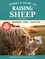Storey's Guide to Raising Sheep, 5th Edition. Breeding, Care, Facilities
