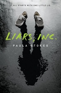 Paula Stokes - Liars, Inc..