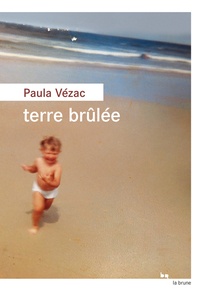 Livres en format pdf téléchargement gratuit Terre brûlée (French Edition) 9782812619267 par Paula Vézac