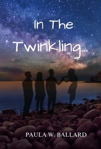 IN THE TWINKLING ...