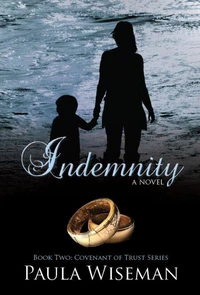 Indemnity: Covenant of Trust Book Two