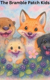 The Bramble Patch Kids