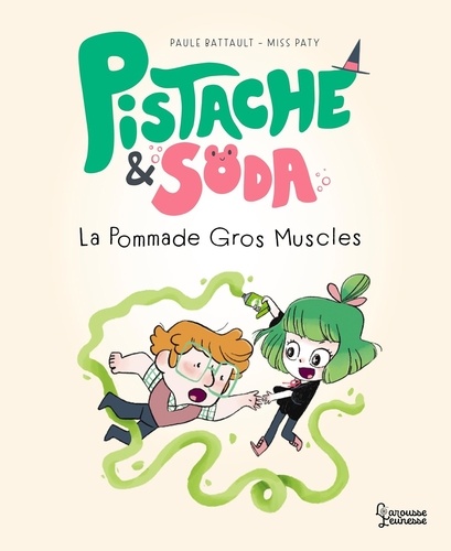 Pistache & Soda  La pommade Gros-Muscles