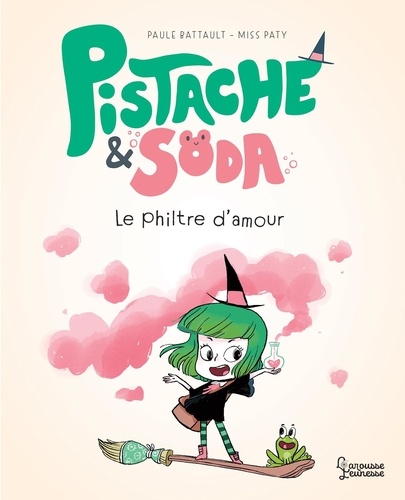Pistache & Soda  Le philtre d'amour