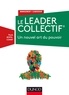 Paule Boffa-Comby - Le Leader Collectif - Un nouvel art du pouvoir.