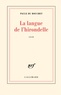 Paule Du Bouchet - La langue de l'hirondelle.