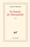 Paule Du Bouchet - La langue de l'hirondelle.