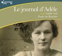 Paule Du Bouchet et Isabelle Carré - Le journal d'Adèle.