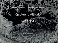 Paule-elisabeth Oddero et Elisabeth Castoriano - Bilingue 18 : Quatuor d’altitude : 2022 - 2022.