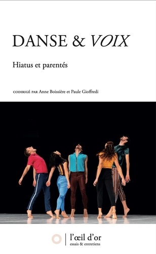 Danse & voix. Hiatus et parentés