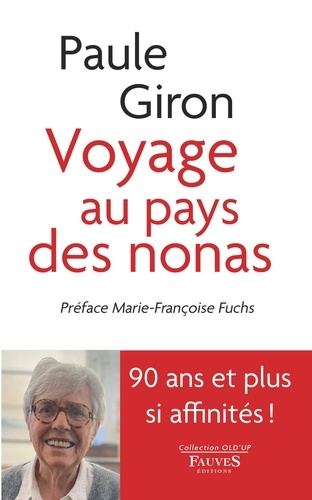 Paule Giron - Voyage au pays des nonas.