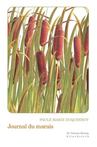 Paule Marie Duquesnoy - Journal du marais.