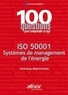 Paule Nusa et Béatrice Poirier - ISO 50001 Systèmes de management de l'énergie.