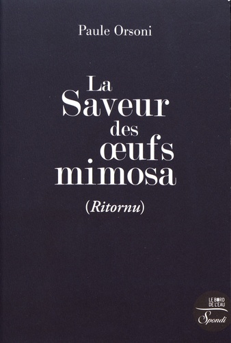 La saveur des oeufs mimosa (Ritornu)