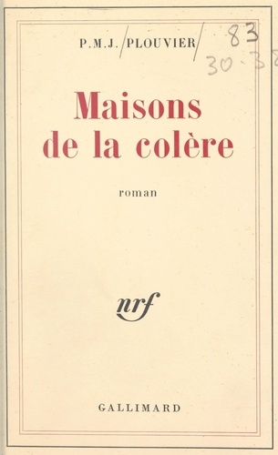 Maisons de la colère