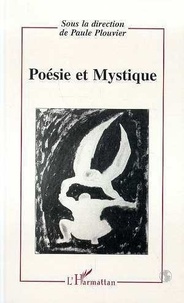 Paule Plouvier - Poésie et mystique.