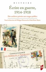 Ecrire en guerre, 1914-1918