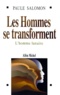 Paule Salomon - Les Hommes Se Transforment. L'Homme Lunaire.