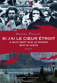 Si j'ai le coeur étroit