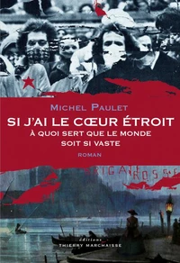 Si j'ai le coeur étroit