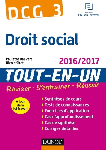 Paulette Bauvert et Nicole Siret - DCG 3 - Droit social 2016/2017 - 9e éd.
