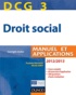 Paulette Bauvert et Nicole Siret - DCG 3 Droit social - Manuel et Applications.