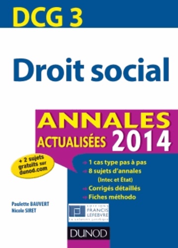 Paulette Bauvert et Nicole Siret - DCG 3 Droit social - Annales 2014.