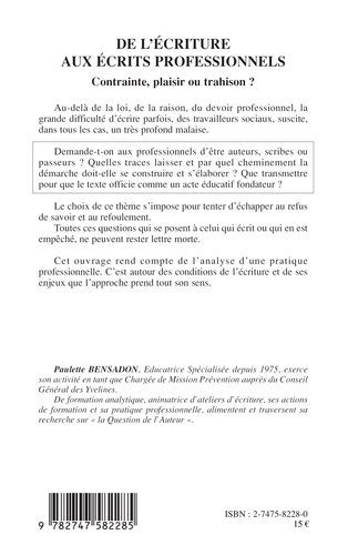 De l'écriture aux écrits professionnels. Contrainte, plaisir ou trahison ?