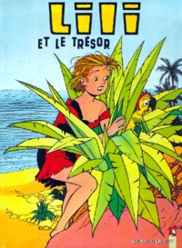 Paulette Blonay - Lili Tome 12 : Lili Et Le Tresor.