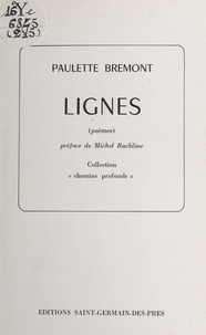 Paulette Brémont et Michel Rachline - Lignes - Poèmes.
