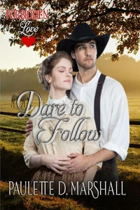 Dare to Follow