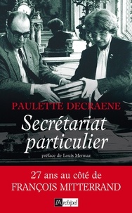 Paulette Decraene - Secrétariat particulier.