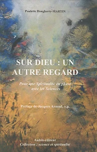 Sur Dieu : un autre regard