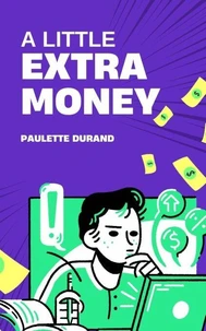 A Little Extra Money