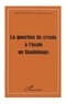 Paulette Durizot Jno-Baptiste - La question du créole à l'école en Guadeloupe - Quelle dynamique ?.