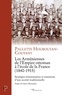 Paulette Houbouyan-Coutant - Les Arméniennes de l'Empire ottoman à l'école de la France (1840-1915) - Stratégies missionaires et mutations d'une société traditionnelle.