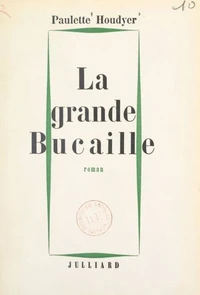 La grande Bucaille