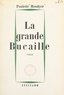 Paulette Houdyer - La grande Bucaille.