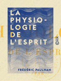 La Physiologie de l'esprit