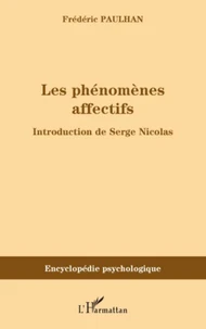 Les phénomènes affectifs