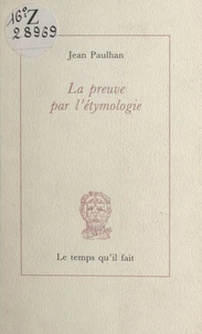 La preuve par l'étymologie