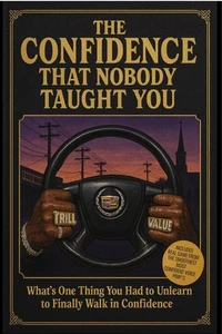 The Confidence That Nobody Taught You