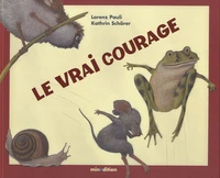 Le vrai courage