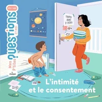 MES P'TITES QUESTIONS - L'Intimité et le consentement - Dès 7 ans